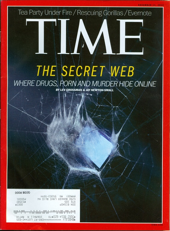 2013 Time Magazine Secret Web Where Drugs Porn And Murder Hide Online Tea Party Ebay