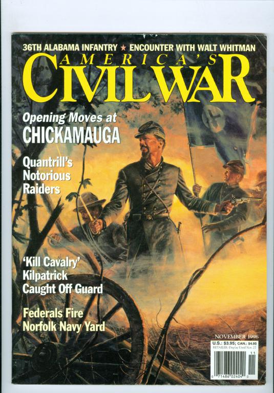 1996 America's Civil War Magazine Opening Moves at Chicamauga Walt Whitman
